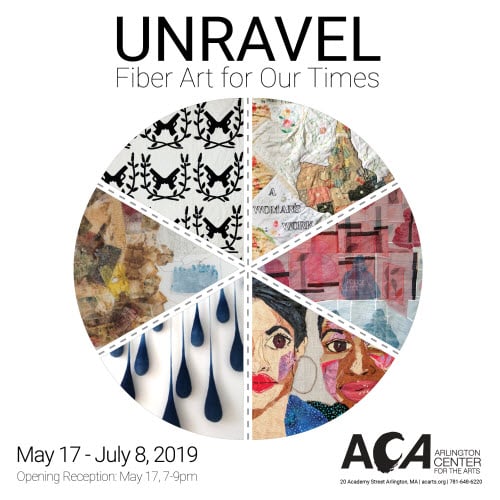 UNRAVEL: Fiber Art for Our Times exhibit poster