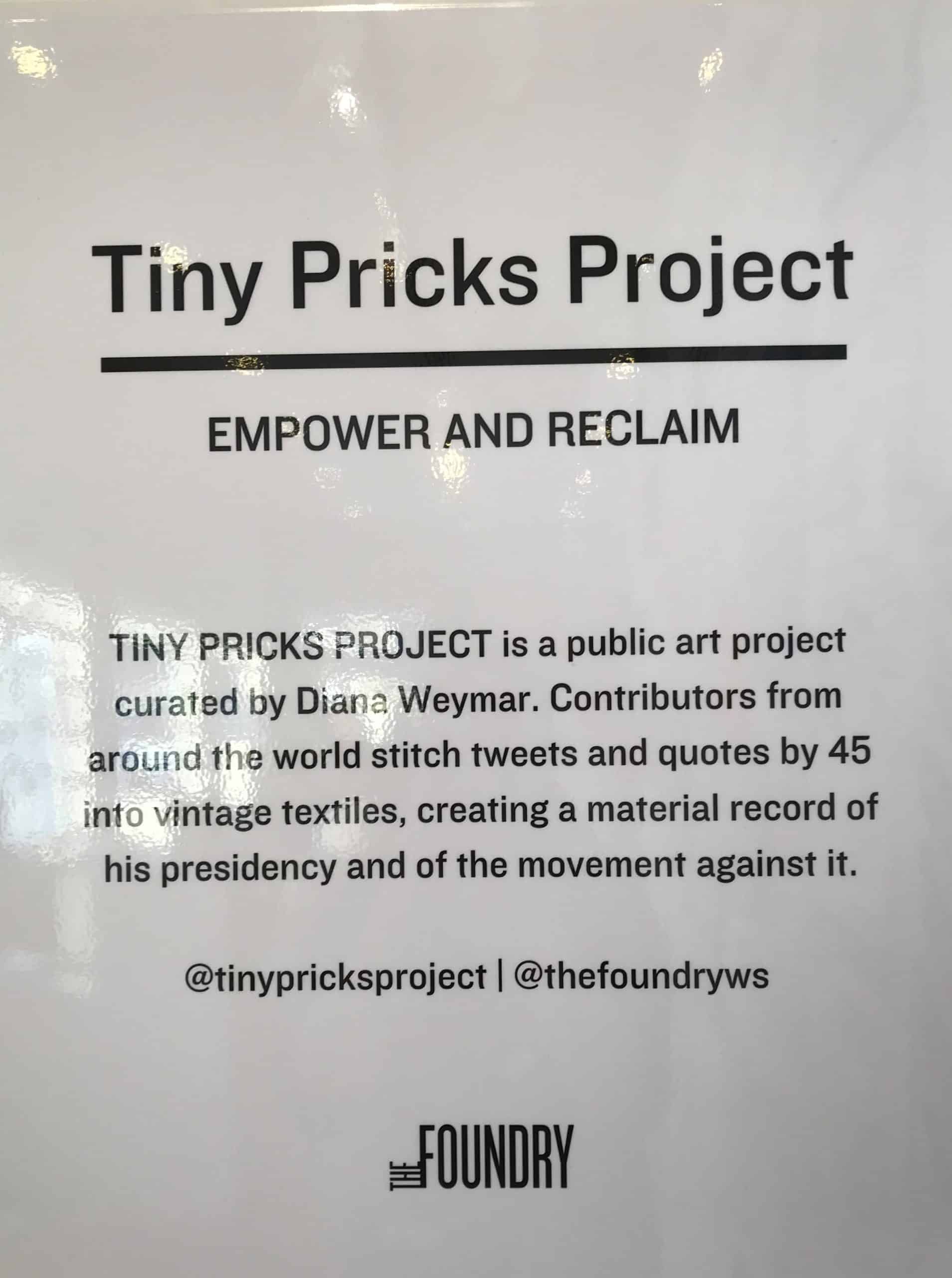 Tiny Pricks Project exhibit sign